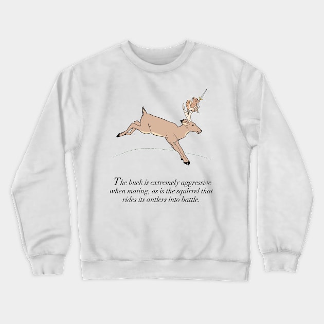 The Buck and the Squirrel Crewneck Sweatshirt by FakeScience